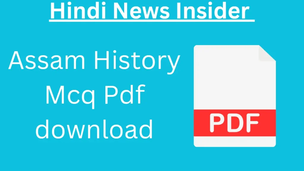 Assam History Mcq Pdf download