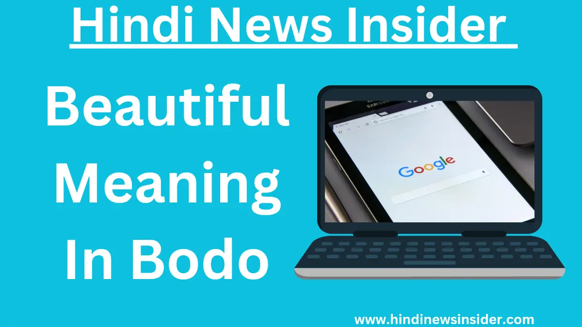 Beautiful meaning in Bodo