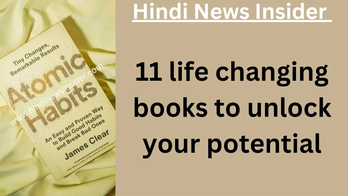 11 life changing books to unlock your potential